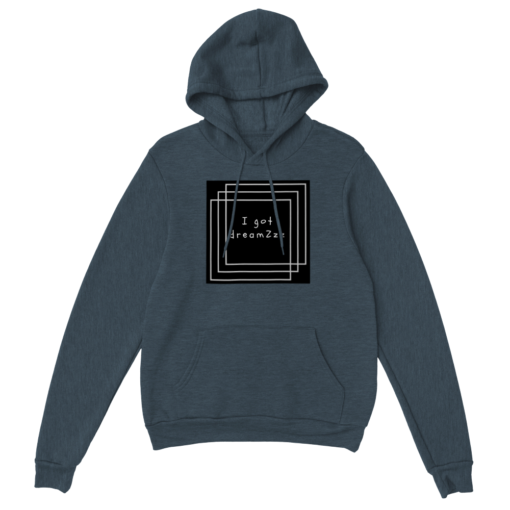I Got DreamZzz Unisex Pullover Hoodie
